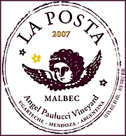 La Posta 2007 Malbec Angel Paulucci Vineyard